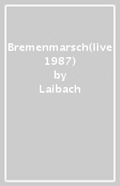 Bremenmarsch(live 1987)