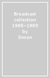 Broadcast collection 1965-1993