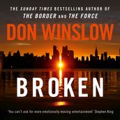 Broken: From the No. 1 international bestselling and critically acclaimed author of The Cartel trilogy