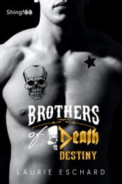 Brothers of Death - Destiny