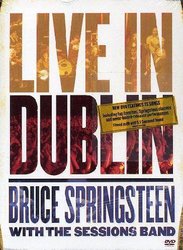 Bruce Springsteen With The Session Band - Live In Dublin - Chris Hilson