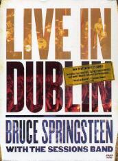 Bruce Springsteen With The Session Band - Live In Dublin