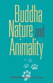 Buddha Nature and Animality
