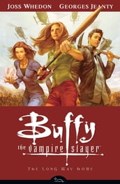 Buffy Season Eight Volume 1: The Long Way Home