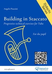 Building in Staccato for Tuba