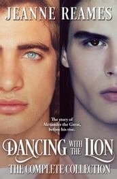 Bundle: Dancing with the Lion: The Complete Collection