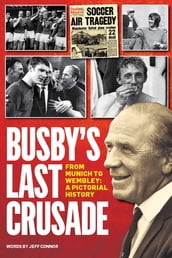 Busby s Last Crusade
