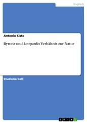 Byrons und Leopardis Verhältnis zur Natur