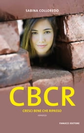 CBCR - Cresci bene che ripasso