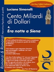 CENTO MILIARDI DI DOLLARI 04