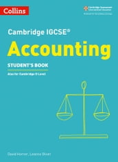Cambridge IGCSE Accounting Student s Book (Collins Cambridge IGCSE)