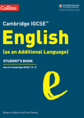Cambridge IGCSE English (as an Additional Language) Student¿s Book
