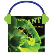 Can an Ant Carry Me?