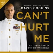 Can t Hurt Me - Nederlandse editie
