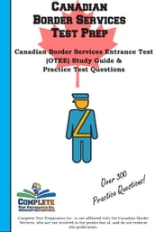 Canadian Border Services (CBSA) Study Guide and Practice