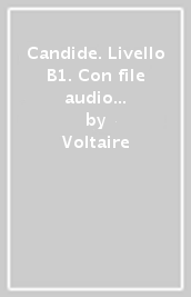 Candide. Livello B1. Con file audio MP3 scaricabili