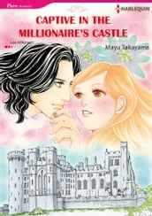Captive in the Millionaire s Castle (Harlequin Comics)