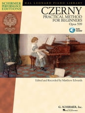 Carl Czerny - Practical Method for Beginners, Op. 599 (Music Instruction)