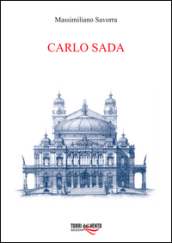 Carlo Sada (1849-1924). Committenti, architetture e città nella Sicilia orientale