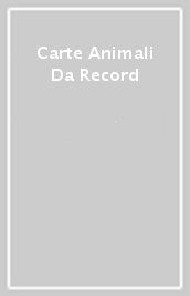Carte Animali Da Record