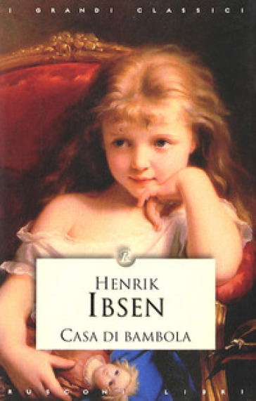 Casa di bambola - Henrik Ibsen