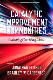 Catalytic Improvement Communities