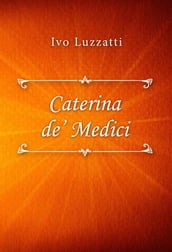 Catarina de  Medici