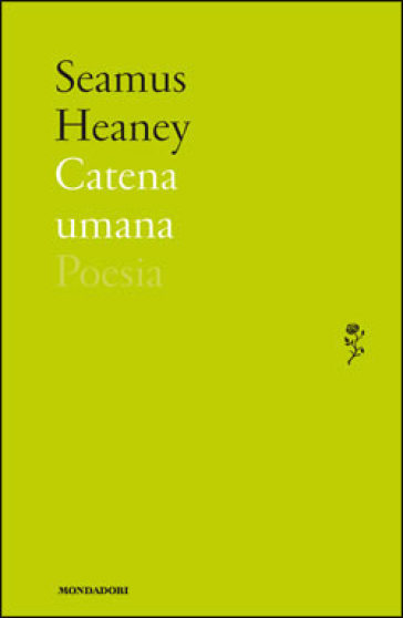 Catena umana - Seamus Heaney
