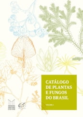 Catálogo de plantas e fungos do Brasil - Vol. 2