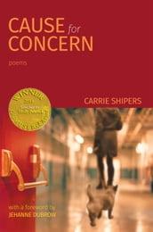 Cause for Concern (Able Muse Book Award for Poetry)