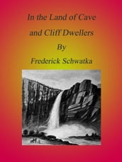 Cave and Cliff Dwellers
