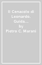 Il Cenacolo di Leonardo. Guida. Ediz. portoghese