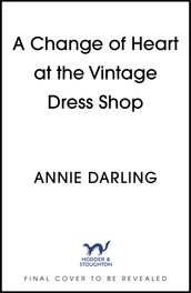 A Change of Heart at the Vintage Dress Shop