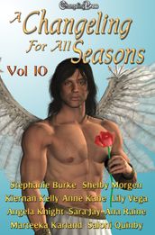A Changeling For All Seasons Vol. 10