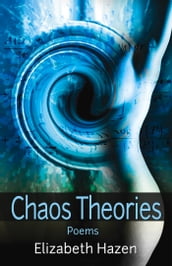 Chaos Theories