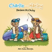 Charlie and Harley