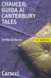 Chaucer. Guida ai «Canterbury Tales»