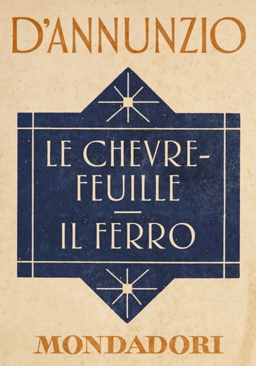 Le Chèvrefeuille - Il ferro (e-Meridiani Mondadori) - Andreoli Annamaria - Gabriele D
