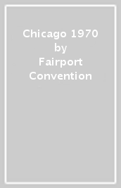 Chicago 1970