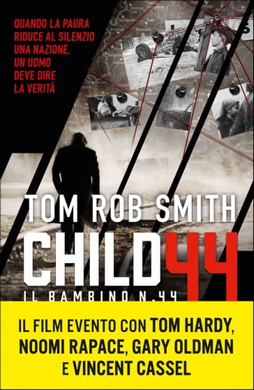 Child 44 - Il Bambino numero 44 - Tom Rob Smith