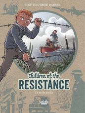Children of the Resistance - Volume 5 - A Nation divided