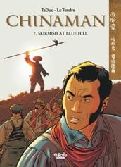 Chinaman - Volume 7 - Skirmish at Blue Hill