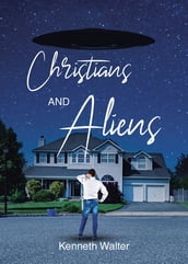 Christians And Aliens