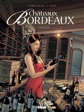 Châteaux Bordeaux - Tome 03