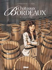 Châteaux Bordeaux - Tome 11
