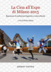 La Cina all Expo di Milano 2015. Esperienze di mediazione linguistica e interculturale