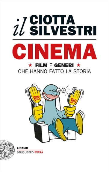 Cinema - Mariuccia Ciotta - Roberto Silvestri