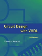 Circuit Design with VHDL, third edition