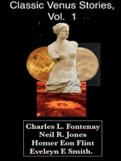 Classic Venus Stories, Vol. 1
