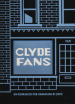 Clyde fans. Ediz. integrale